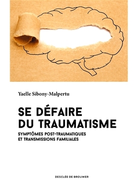 预订 Se défaire du traumatisme 摆脱创伤: 9782220096971