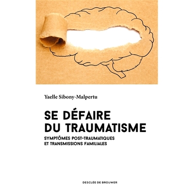 预订 Se défaire du traumatisme 摆脱创伤: 9782220096971