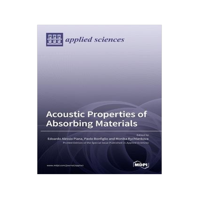 [预订]Acoustic Properties of Absorbing Materials 9783036546070