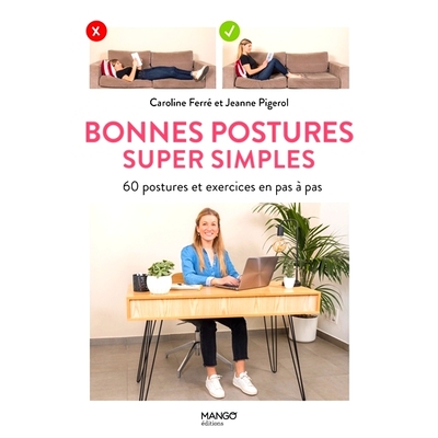 预订 Bonnes postures super simples : 60 postures et exercices en pas à pas 超简单的好姿势：60个姿势和一步步练习: 978231
