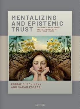 [预订]Mentalizing and Epistemic Trust 9780198871187