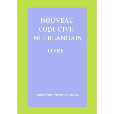 预订 Nouveau Code Civil Néerlandais Livre 1: Droit des personnes et de la famille: 9789026806155