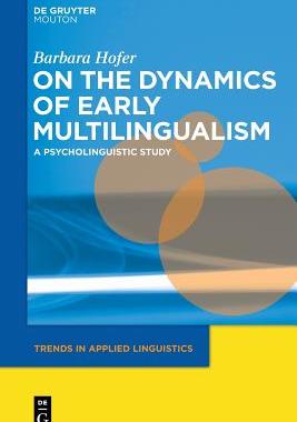 【预订】On the Dynamics of Early Multilingualism 9781501515903