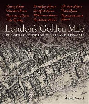 [预订]London`S `Golden Mile` - The Great Houses Of The Strand, 155 9781913107239