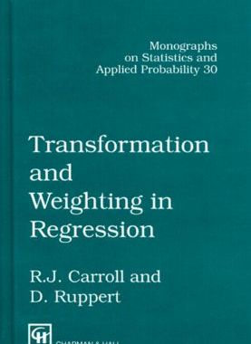 【预订】Transformation and Weighting in Regression