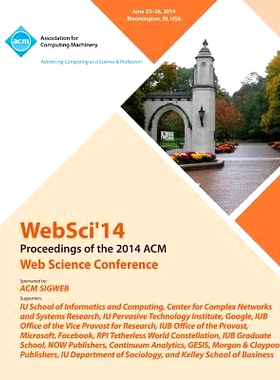 预订 WebSci 14 ACM Web Science Conference: 9781450331128
