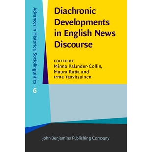 预订 Diachronic Developments in English News Discourse. 英语新闻话语的历时发展: 9789027200853
