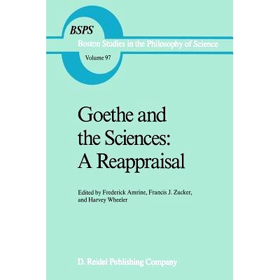预订 Goethe and the Sciences: A Reappraisal: 9789027724007