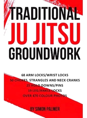 预订 Traditional Ju Jitsu Groundwork: Newaza: 9781911113973