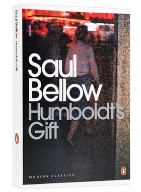英文原版 索尔·贝娄：洪堡的礼物 诺贝尔文学奖得主 Saul Bellow: Humboldt's Gift