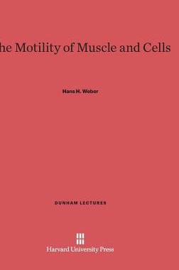 [预订]The Motility of Muscle and Cells 9780674366589