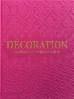 [预订]Décoration : les plus beaux intérieurs du siècle : couverture rose 9781838667481