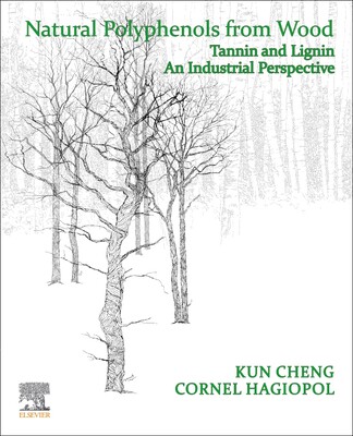 【预订】Natural Polyphenols from Wood: Tannin and Lignin - An Industrial Perspective