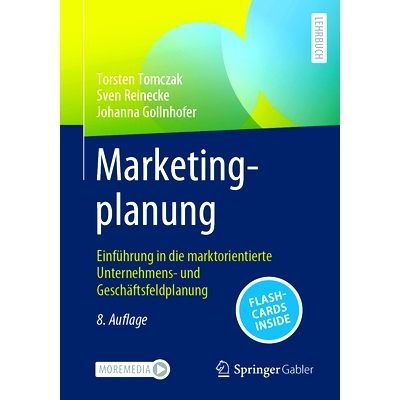 预订 Marketingplanung: Einführung in die marktorientierte Unternehmens- und Geschäftsfeldplanung: 9783658342203
