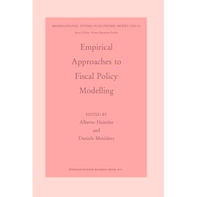 预订 Empirical Approaches to Fiscal Policy Modelling: 9789401046718