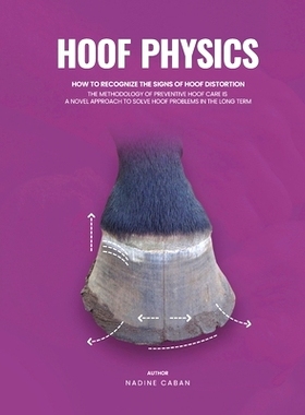预订 Hoof Physics: How to Recognize the Signs of Hoof Distortion