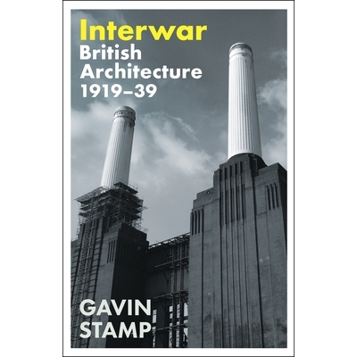 British Architecture 1919-39