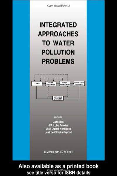 [预订]Integrated Approaches to Water Pollution Problems 9781851666591