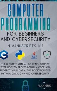 Ultimate MANUSCRIPTS for and 9781914045196 Lea Programming Beginners Cybersecurity The Manual Computer 预订