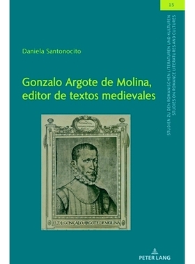 预订 Gonzalo Argote de Molina editor de textos medievales: 9783631834428