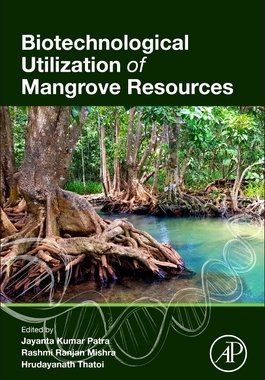 【预订】Biotechnological Utilization of Mangrove Resources