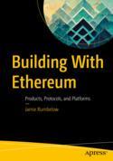 【预订】Building With Ethereum 9781484290446