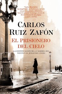 现货西班牙语原版 萨丰：天空的囚徒 “遗忘书之墓”系列 El Prisionero del Cielo 《风之影》作者 Carlos Ruiz Zafón
