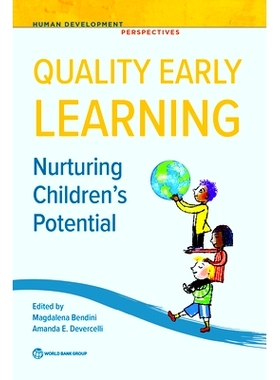 预订 Quality Early Learning: Nurturing Children’s Potential 优质早教：培养儿童的潜能: 9781464817953