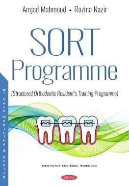 [预订]SORT Programme: A Structured Orthodontic Resident’s Training Programme 9781536170078