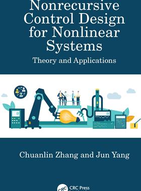 [预订]Nonrecursive Control Design for Nonlinear Systems 9781032505992
