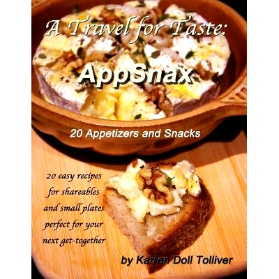 预订 A Travel for Taste: AppSnax: 20 Appetizers and Snacks: 9781977779069