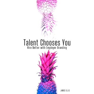 预订 Talent Chooses You: Hire Better with Employer Branding: 9798640916393