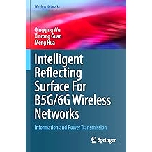 预订 Intelligent Reflecting Surface For B5G/6G Wireless Networks: Information and Power Transmission: 9783031441745