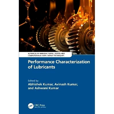 预订 Performance Characterization of Lubricants 润滑油效能表征: 9781032657868