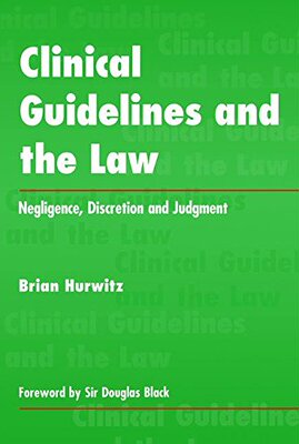 【预订】Clinical Guidelines and the Law