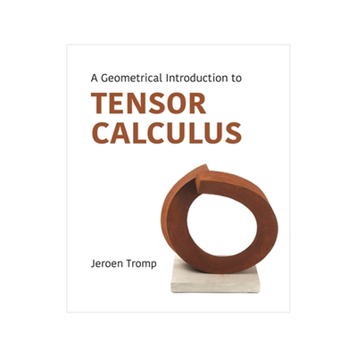 预订 A Geometrical Introduction to Tensor Calculus