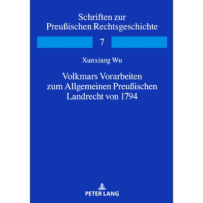 预订 Volkmars Vorarbeiten zum Allgemeinen Preußischen Landrecht von 1794: 9783631851319