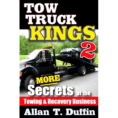 预订 Tow Truck Kings 2: More Secrets of the Towing & Recovery Business: 9780692328910