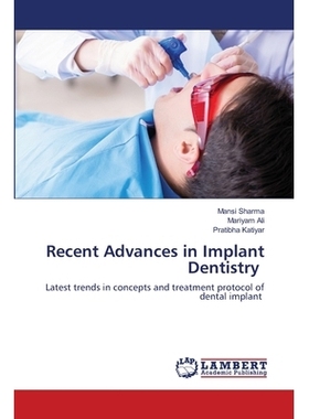 预订 Recent Advances in Implant Dentistry: 9786203574241