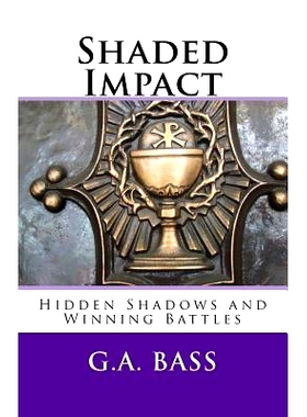预订 Shaded Impact: Hidden Shadows and Winning Battles: 9781546481270