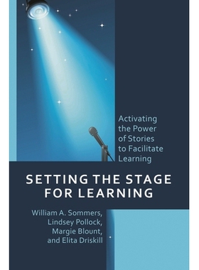 预订 Setting the Stage for Learning: Activating the Power of Stories to Facilitate Learning 为学习做好准备：激发故事的力