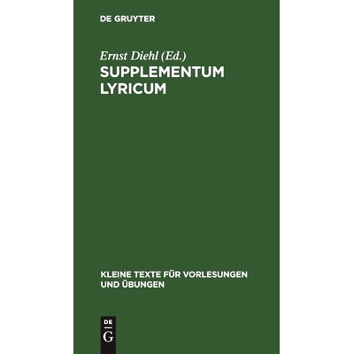 预订 Supplementum lyricum: Neue Bruchstücke von Archilochus, Alcaeus, Sappho, Corinna, Pindar: 9783111275079