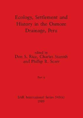 [预订]Ecology, Settlement and History in the Osmore Drainage, Peru, Part ii 9781407387246