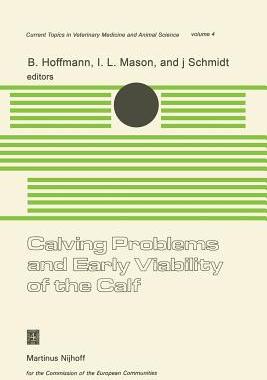 【预订】Calving Problems and Early Viability of the Calf