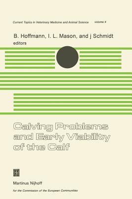 【预订】Calving Problems and Early Viability of the Calf