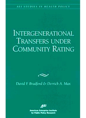 预订 Intergenerational Transfers Under Community Rating: 9780844770338