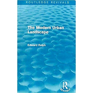 Routledge Urban Landscape 9781138667754 Revivals The 预订 Modern