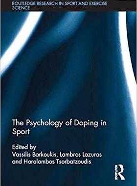 【预售】The Psychology of Doping in Sport