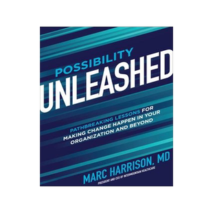 [预订]Possibility Unleashed: Pathbreaking Lessons for Making Change Happen in Your Organization and Beyond 9781264646708