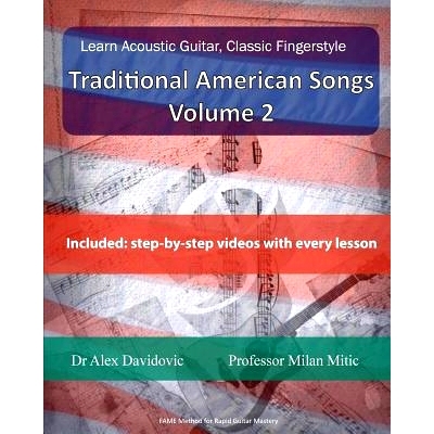 预订 Learn Acoustic Guitar, Classic Fingerstyle: Traditional American Songs Volume 2: 9781507675878